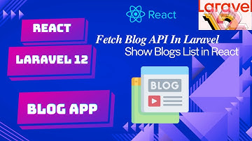 React Laravel 12 Blog App | Fetch Blogs API & Display in React Frontend (Part 4)