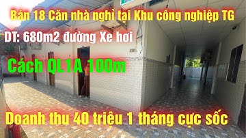 Tập 98💕 Bán 18 Căn Nhà Nghĩ 680m2 Tại Khu Công Nghiệp Tân Hương, Cách QL1A 100m Kiếm 40 Triệu Tháng