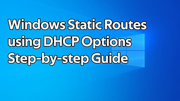 How to add static routes to devices using Windows Server DHCP options