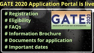 GATE 2020 Registration begins|Application forms out|Documents required|Eligibility|important dates screenshot 1