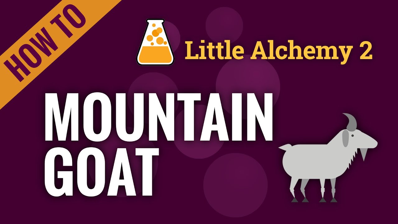 How To Make Mountain Goat In Little Alchemy 2