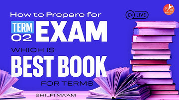📝How to Prepare for Term 2 Exam | Which is Best Book for Terms 📚 | CBSE Class 10 Chemistry | Vedantu