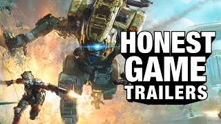 Titanfall (Honest Game Trailers)
