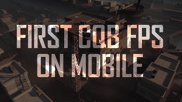 Area F2 - FIRST CQB FPS ON MOBILE