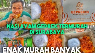 AYAM GEPREK 18.000 NASI SEPUASNYA!! Gogo Fried Chicken Surabaya. 