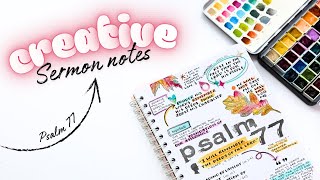 Transform Your Sermon Notes into Art | Psalm 77 Bible Journaling