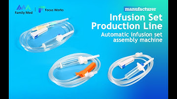 In factory production: infusion set production line -infusion set assembly machine in operation
