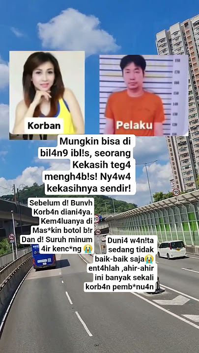 #beritaviral seor4ng kekasih teg4 mengh4b!si nyawa kekasihny4 sendir!ðŸ˜