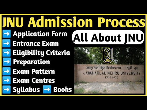 JNU Admission Complete Process |Form,Date,Syllabus, Preparation,Pattern,Centre,Eligibility, Entrance