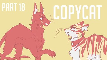 Copycat / OC MAP / Part 18