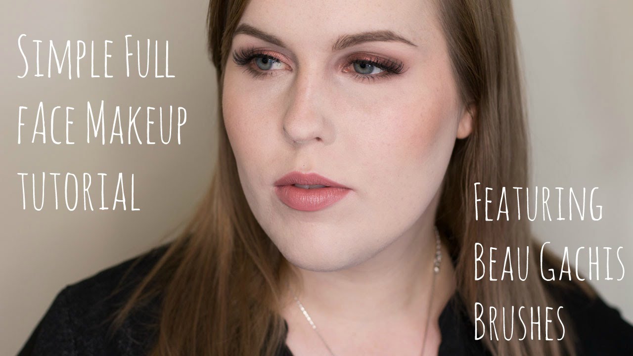 Simple Full Face Makeup Tutorial with only 7 Brushes - YouTube