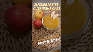 Das Perfekte Frühstück Zuckerfreies Overnight Oats