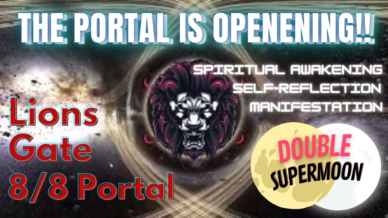 Cosmic Awakening Profound Power of Lionsgate Portal Spiritual