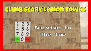 Climb Scary Lemon Tower CODE Roblox [ Secret ]