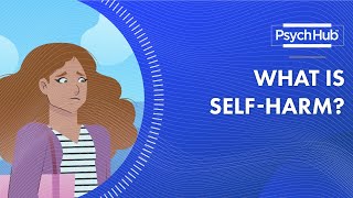 What is Self-Harm?