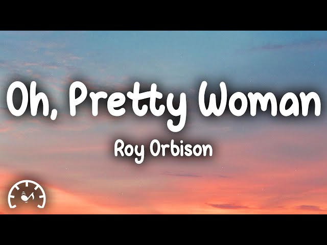 Roy Orbison - Pretty Woman (Tradução) 