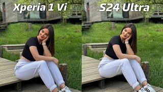 Sony Xperia 1 Vi vs Samsung Galaxy S24 Ultra Camera Test Comparison