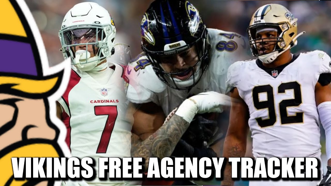 Minnesota Vikings Free Agency Tracker (So Far!) YouTube