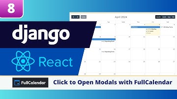 Django & React FullCalendar Tutorial #8: Open Modal when Clicking the Calendar