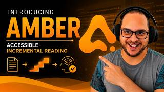 Amber: The Easiest Way to Start Incremental Reading