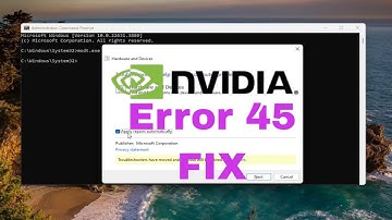 How to Fix NVIDIA Graphics Card Not Detected Error 45 [Solution]