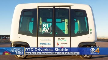 RTD Hopes To Continue Driverless Shuttle Tests