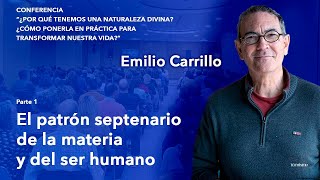 Emilio Carrillo en Valencia. 2024. Parte 1: "El patrón septenario de la materia y del ser humano"