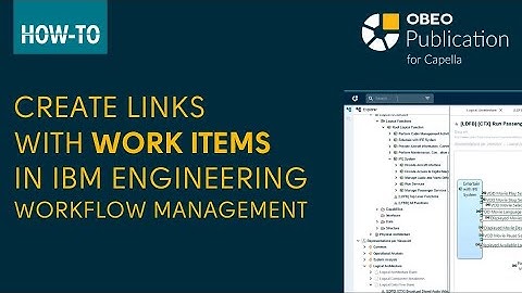 Create Links with Work Items in IBM Engineering | Publication for Capella