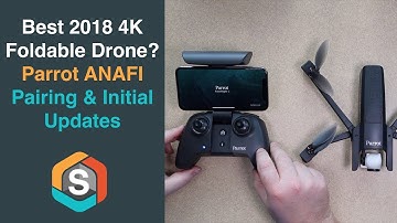 Parrot ANAFI - How to Pair and install the Initial Firmware Updates