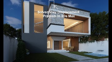 Vray Displacement Black Problem in 3Ds Max