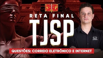 Informática para TJSP: Questões de Correio Eletrônico e Internet