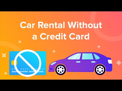 Car Rental Without a Credit Card