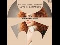 Love In Damascus Mp3 Song