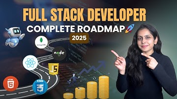 Full Stack Developer Roadmap 2025 | Full Stack Web Development | Complete Guide for Beginners