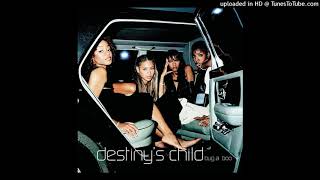 Destiny&#39;s Child - Bug A Boo (Refugee Camp Remix Unedited) (feat. Wyclef Jean)