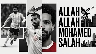Allah Allah Mohamed Salah | Yeni Salah Bestesi | Official Video #salah #mohamedsalah