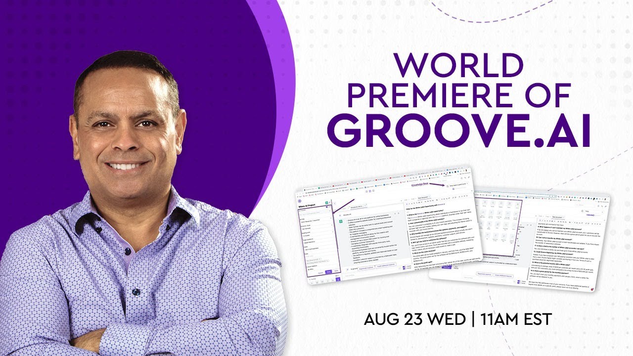 World Premiere of Groove.ai - Aug 23 - 11AM ET