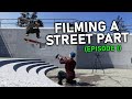 FILMING A STREET PART IN SKATER XL! (Ep.1) | Capturing Angles, Trick/Spot Selection, Editing Tips