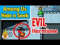 Among Us Hide and Seek Gameplay Evil Hermione 😲🤣