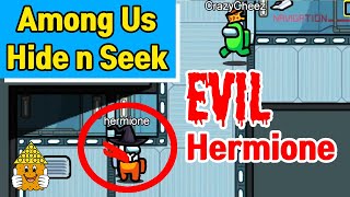 Among Us Hide and Seek Gameplay Evil Hermione 😲🤣