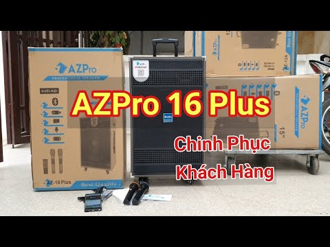 AZPro 16 Plus chinh phục mọi khách hàng