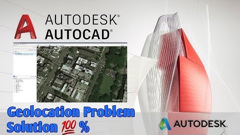 Audesk Autocad Geolocation Problem Or Map Opening Problem Solution ||ACR METHODS||