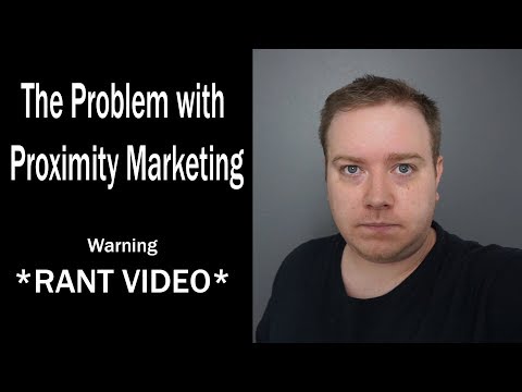 The Problem with Proximity Marketing