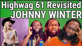 What a ride! JOHNNY WINTER highway 61 revisited REACTION - First time hearing