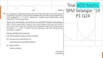 Trial Add Maths SPM Selangor 2019 Paper 1 Q24 PROBABILITY Matematik Tambahan SPM