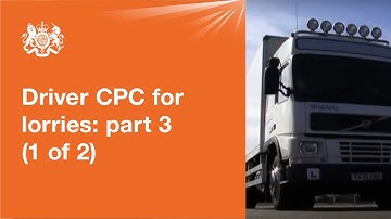 Driver CPC for lorries: part 3 - driving test (1 of 2)