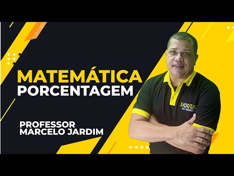 Porcentagem - Matemática - Prof Marcelo Jardim