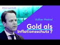 Goldanleger aufgepasst - Entscheidet Fed über die Kursrichtung? | Börse Stuttgart | Inflation