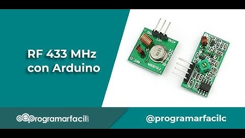 Tutorial radiofrecuencia con RF 433 MHz y Arduino