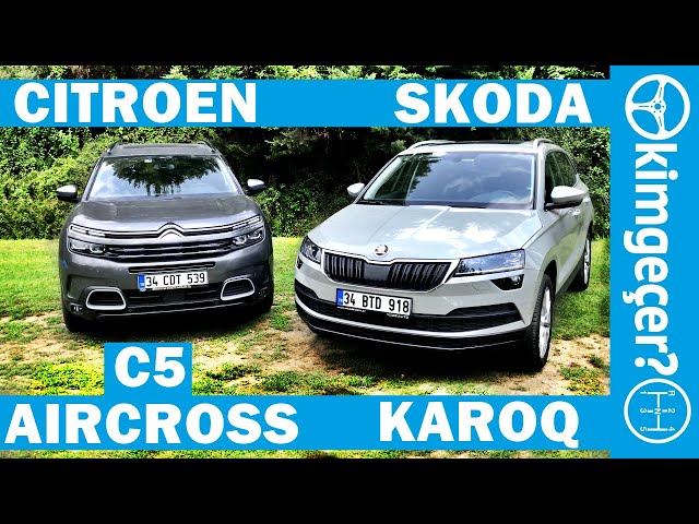 Citroen C5 Aircross mu Skoda Karoq mu? - YouTube